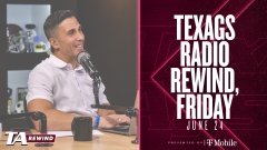 TexAgs Rewind (6/24)