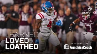 Learned, Loved, Loathed: Ole Miss 31, Texas A&M 28