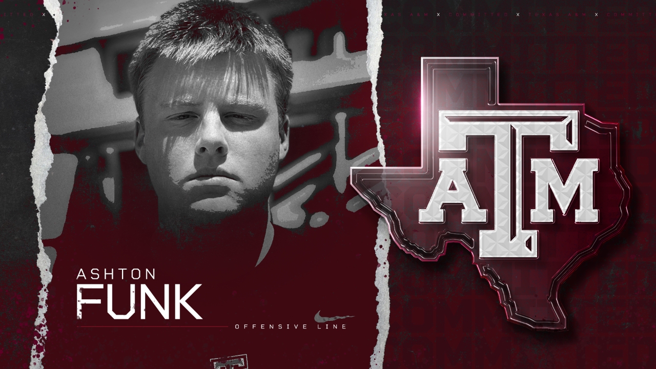 2024 Katy Tompkins OL Ashton Funk commits to Texas A&M TexAgs