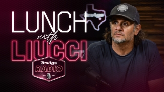 Lunch with Liucci: Billy Liucci joins TexAgs Radio (Friday, August 25)