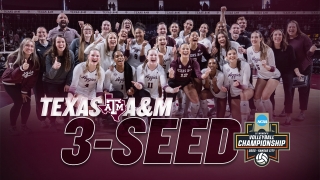 A&M earns No. 3 seed in 2025 NCAA Tournament, will host at Reed