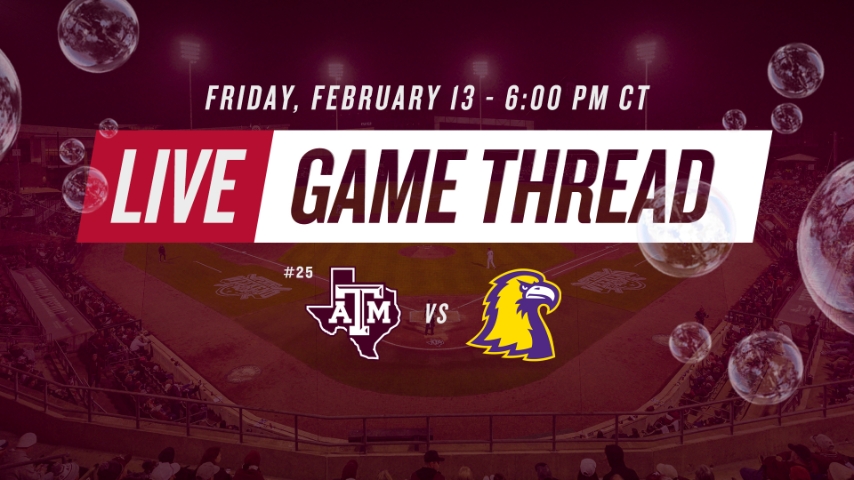 LIVE from Blue Bell Park: No. 25 Texas A&M vs. Tennessee Tech (Friday)