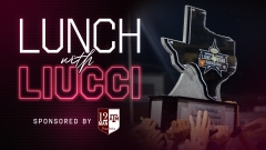 Lunch with Liucci: Billy Liucci joins TexAgs Live (Monday, April 13)