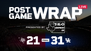 TexAgs Post Game Wrap: Kentucky 31, No. 9 Texas A&M 21
