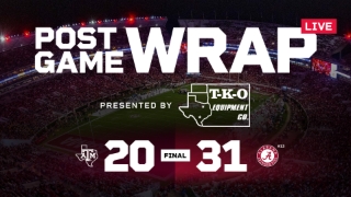 TexAgs Post Game Wrap: No. 13 Alabama 31, Texas A&M 20