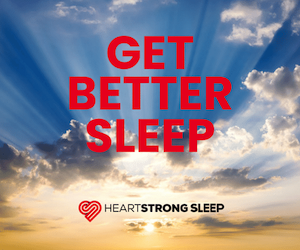 HeartStrong Sleep
